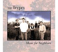 The Trypes – Music for Neighbors – Album vinyle 12" – Victrola