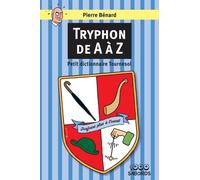 Tryphon de A à Z: Petit dictionnaire Tournesol (2023)