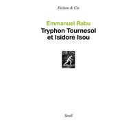 Tryphon Tournesol Et Isidore Isou