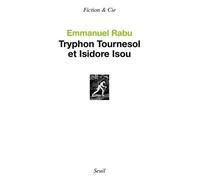 Tryphon Tournesol Et Isidore Isou