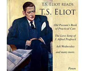 Ts Eliot Reads Ts Eliot