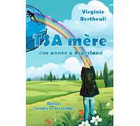 TSA mère Une année à Asperland - Virginie Bertheuil - Du Sable Et Des Cailloux - broché - Récit