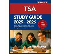TSA STUDY GUIDE 2025-2026: Thinking Skills Assessment Prep: 900+ Practice Questions and 3 Full-Length Tests for Oxford and Cambridge Exams