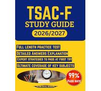 TSAC-F Study Guide: The Updated manual review prep for the Tactical Strength & Conditioning Facilitator Exam, full-length practice test questions and ... explanations to help you pass at first try