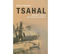 Tsahal: Nouvelle histoire de l'armée israélienne