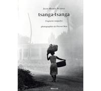 Tsanga, tsanga. Fragments malgaches