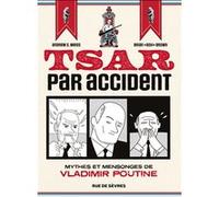 Tsar par accident Brian "Box" Brown (Illustration), Andrew S. Weiss (Auteur), Fanny Soubiran (Traduction)