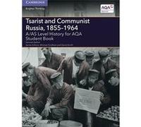 Tsarist and Communist Russia, 1855?1964: A/AS Level History for AQA (A Level (AS) History AQA) - [Livre en VO] Hannah Dalton (Auteur)