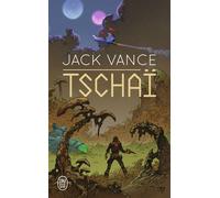 Tschaï - Jack Vance - J'ai Lu - Poche - Roman