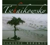 Tschaikowsky,Peter Iljitsch - Classic Moments [Import]