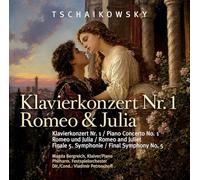 Tschaikowsky, Peter - Klavierkonzert Nr. 1 - Romeo & Julia