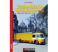 Tschechische Lastwagen 1950 bis 1990: Skoda-LIAZ, Tatra & Co.
