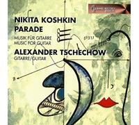 Tschechow,Alexander - Koshkin: Parade [Import]