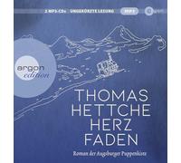 Tscheplanowa,Valery - Herzfaden. Roman der Augsburger Puppenkiste