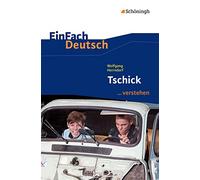 Tschick. EinFach Deutsch ...verstehen