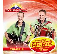 Tschirgant Duo - Der Große Stimmungs-Hit-Mix-Folge 2 [Import]