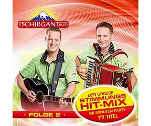 Tschirgant Duo - Der Große Stimmungs-Hit-Mix-Folge 2