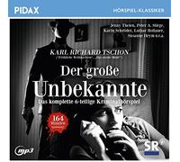 Tschon,Karl Richard - Der Große Unbekannte