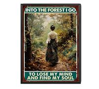 TSEZLOJH Plaque en étain avec cadre en métal et inscription « In the Forest I Go to Lose My Mind Find My Soul » - Décoration murale pour maison, porte, jardin, bars, restaurants, cafés, bureau