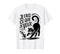 Tshirt Chat Grognon Je Fais ce Que Je Veux Humour Drole Chat T-Shirt