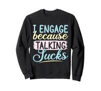 Tshirt des Travailleurs Sociaux Because Taking Sucks Travail Sweatshirt