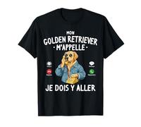 Tshirt Golden Retriever m'appelle Chien Humour Propriétaire T-Shirt