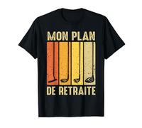 Tshirt Golf mon Plan de Retraite Golfeur Homme Retraité Golf T-Shirt