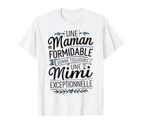 Tshirt Humour Mimi Exceptionnelle Femme idée Fete Meres Mimi T-Shirt