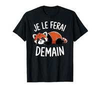 Tshirt Panda Roux Garçon Fille Femme Flemme le Ferai Demain T-Shirt