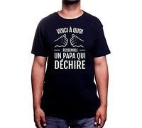 Tshirt Papa Homme - Un Papa Qui dÈchire - Cadeau Anniversaire ou fête des pères