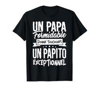 Tshirt Papito Un Papa Formidable donne Papito Exceptionnel T-Shirt