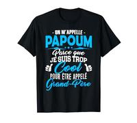 Tshirt Papoum très Cool pour être appelé Grand-Père Papoum T-Shirt