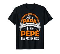 Tshirt Pépé Honneur Fête des Grands Pères idee Cadeau Pépé T-Shirt