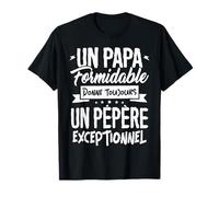 Tshirt Pépère Un Papa Formidable donne Pépère Exceptionnel T-Shirt