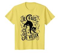 Tshirt Phrase Chat Noir Je Fais ce Que Je Veux Humour Chaton T-Shirt, Enfant, Citron, 3 Ans