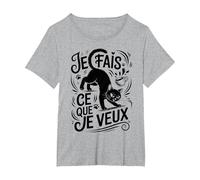 Tshirt Phrase Chat Noir Je Fais ce Que Je Veux Humour Chaton T-Shirt, Femme Grandes Tailles, Gris Chiné, 3X