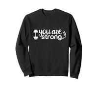 Tshirt You are Strong, Faith Love God Sweatshirt