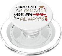 Tshirt You Will Forever be My Always, Faith Love God PopSockets PopGrip pour MagSafe