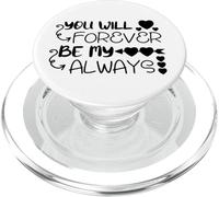 Tshirt You Will Forever be My Always, Faith Love God PopSockets PopGrip pour MagSafe