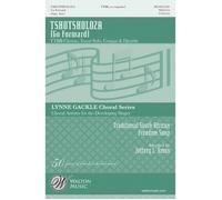 Tshotsholoza (Go Forward) / Choral Score