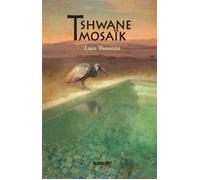 Tshwane Mozaïk - Luce Thoumin - BLACK OUT - broché - Roman