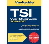 TSI Quick Study Guide 2026/2027: TSI 2.0 Prep Book with Math and ELAR Practice Test Questions: Comprehensive Review Material to Pass the Texas Success ... Assessment and Skip Remedial College Courses