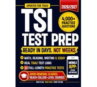 TSI Test Prep Updated for TSIA2: Stop Guessing, Fix Last Points, Avoid Remedial Classes, Reach College-Level Courses, Turn Test Anxiety into Confidence, and Feel Ready to Pass Without Starting Over