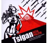 Tsigan - Sex&Politik [Import]