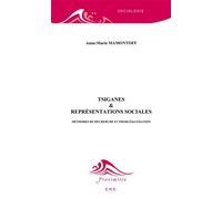 Tsiganes et représentations sociales Méthodes de recherche et problématisation - Anne-Marie Mamontoff - Eme Et Intercommunications - broché - Essai