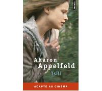 Tsili - Aharon Appelfeld - Points - Poche - Roman