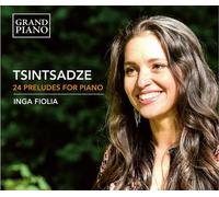 Tsintsadze: 24 Preludes for Piano by Sulkhan Tsintsadze [CD] NEUF