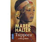 Tsippora, La Bible au féminin Tome 2