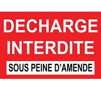 TSME Panneau décharge Interdite sous Peine d'amende