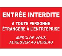 TSME Panneau Entrée Interdite a Toute Personne étrangère a l'entreprise